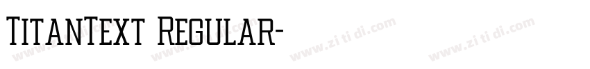 TitanText Regular字体转换